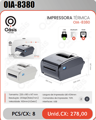 IMPRESSORA TERMICA PCS/CX: 8 Unid.CX: 278,00