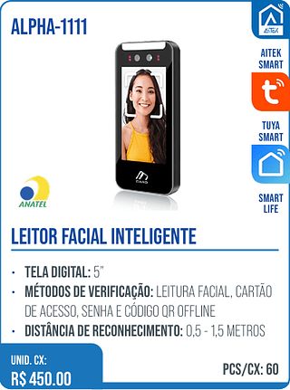 LEITOR FACIAL INTELIGENTE UNID. CX: R$ 450.00 PCS/CX: 60