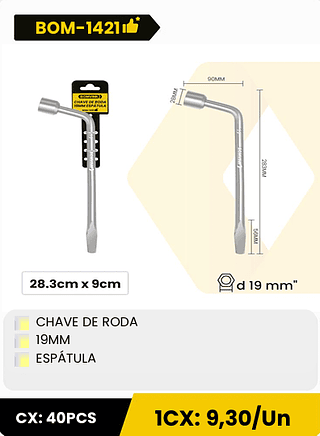 CHAVE DE RODA 19MM ESPÁTULA CX: 40PCS 1CX: 9,30/Un