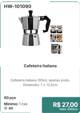Cafeteira Italiana 60 pçs R$ 27,00