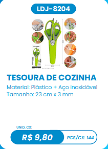 TESOURA DE COZINHA UNID. CX: R$ 9,80 PCS/CX: 144