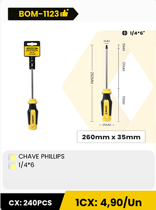 CHAVE PHILLIPS 1/4*6 CX: 240PCS ICX: 4,90/Un