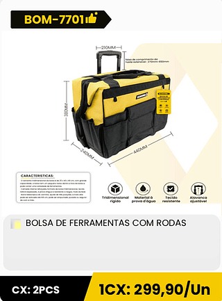 BOLSA DE FERRAMENTAS COM RODAS CX: 2PCS 1CX: 299,90/Un