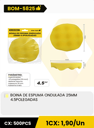 BOINA DE ESPUMA ONDULADA 25MM 4.5POLEGADAS CX: 500PCS 1CX: 1,90/Un