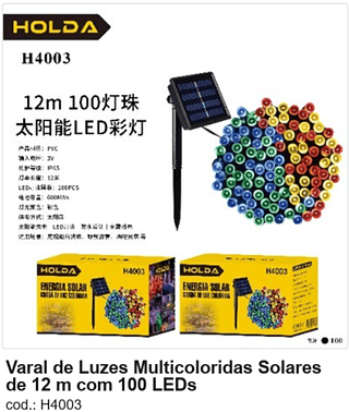 Varal de Luzes Multicoloridas Solares de 12 m com 100 LEDs R$ 14,4 PC/CX:100