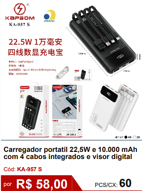 Carregador portatil 22,5W e 10.000 mAh com 4 cabos integrados e visor digital R$ 52.20 PCS/CX: 60