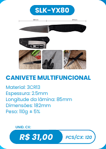 CANIVETE MULTIFUNCIONAL UNID. CX: R$ 31,00 PCS/CX: 120