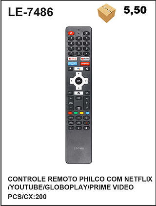 CONTROLE REMOTO PHILCO COM NETFLIX /YOUTUBE/GLOBOPLAY/PRIME VIDEO 200PÇ=5,5$