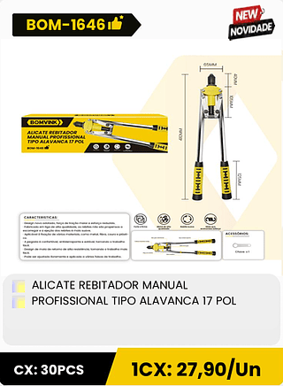 ALICATE REBITADOR MANUAL PROFISSIONAL TIPO ALAVANCA 17 POL CX: 30PCS 1CX: 27,90/Un