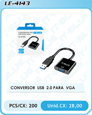 CONVERSOR USB 2.0 PARA VGA PCS/CX: 200 Unid.CX: 28,00