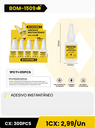 ADESIVO INSTANTÂNEO CX: 300PCS 1CX: 2,99/Un