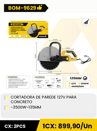 CORTADORA DE PAREDE 127V PARA CONCRETO -3500W-135MM CX: 2PCS 1CX: 899,90/Un