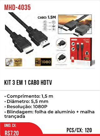 KIT 3 EM 1 Cabo HDTV 120pç=7,2$