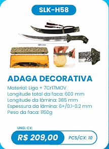 ADAGA DECORATIVA UNID. CX: R$ 209,00 PCS/CX: 10