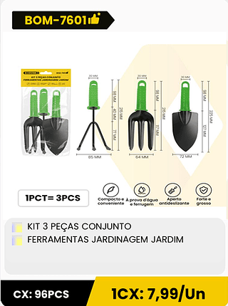 KIT 3 PEÇAS CONJUNTO FERRAMENTAS JARDINAGEM JARDIM CX: 96PCS 1CX: 7,99/Un