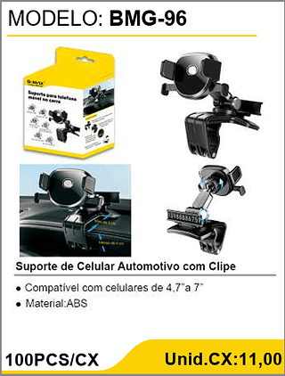 Suporte de Celular Automotivo com Clipe 100PCS/CX Unid.CX:11,00