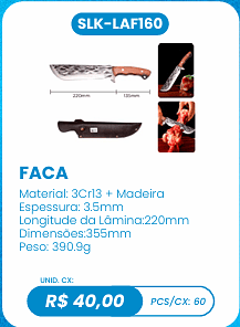 FACA UNID. CX: R$ 40,00 PCS/CX: 60