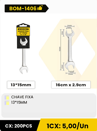 CHAVE FIXA 13*15MM CX: 200PCS 1CX: 5,00/Un