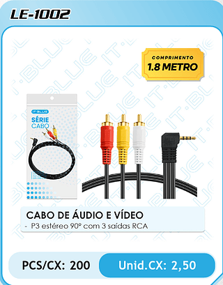CABO DE ÁUDIO E VÍDEO - P3 estéreo 90° com 3 saídas RCA PCS/CX: 200 Unid.CX: 2,50