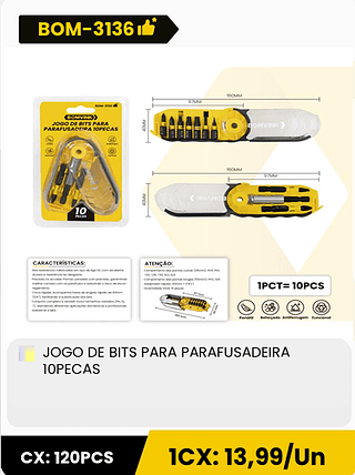 JOGO DE BITS PARA PARAFUSADEIRA 10PECAS CX: 120PCS 1CX: 13,99/Un