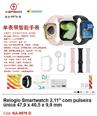 Relogio Smartwatch 2,11" com pulseira única 47,9 x 40,5 x 9,9 mm R$88,2 PCS/CX:100