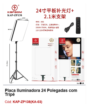 Placa Iluminadora 24 Polegadas com Tripê R$ 153 PCS/CX: 10