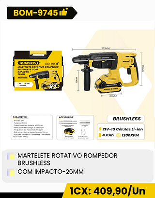 MARTELETE ROTATIVO ROMPEDOR BRUSHLESS COM IMPACTO-26MM CX: 4PCS 1CX: 409,90/Un