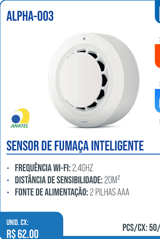 SENSOR DE FUMAÇA INTELIGENTE UNID. CX: R$ 62.00 PCS/CX: 50