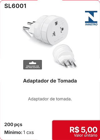 Adaptador de Tomada 200 pçs R$ 5,00