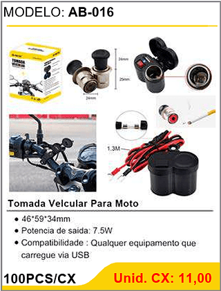Tomada Velcular Para Moto 100PCS/CX Unid. CX: 11,00