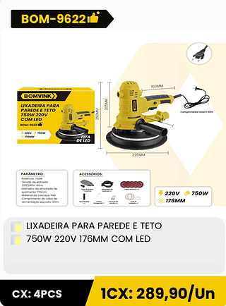 LIXADEIRA PARA PAREDE E TETO 750W 220V 176MM COM LED CX: 4PCS 1CX: 289,90/Un