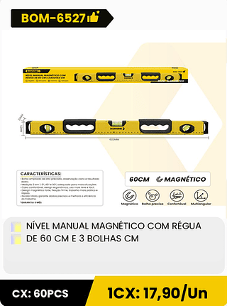 NÍVEL MANUAL MAGNÉTICO COM RÉGUA DE 60 CM E 3 BOLHAS CM CX: 60PCS 1CX: 17,90/Un