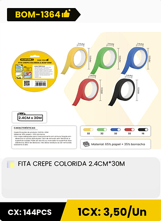 FITA CREPE COLORIDA 2.4CM*30M CX: 144PCS ICX: 3,50/Un