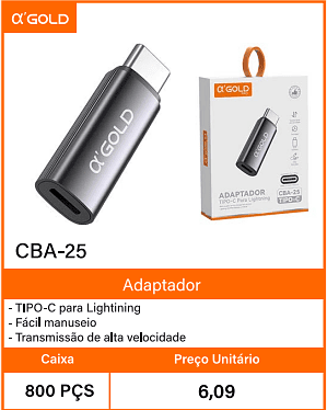 Adaptador TIPO-C para Lightining - Caixa 800 PCS Preco Unitario 6,09