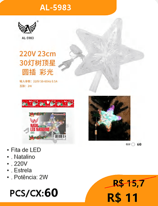 ESTRELA NATALINA PCS/CX:60 R$ 11