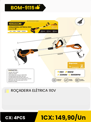 ROÇADEIRA ELÉTRICA 110V CX: 4PCS 1CX: 149,90/Un