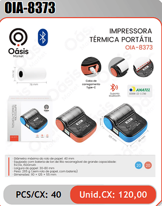 IMPRESSORATERMICA PORTATIL PCS/CX: 40 Unid.CX: 120,00