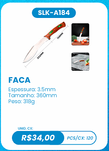 FACA UNID. CX: R$34,00 PCS/CX: 120