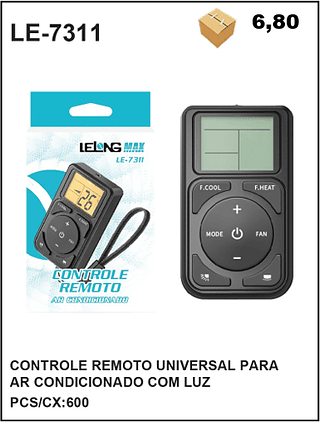 CONTROLE REMOTO UNIVERSAL PARA AR CONDICIONADO COM LUZ 2000PÇ=6,8$