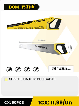 SERROTE CABO 18 POLEGADAS CX: 60PCS 1CX: 11,99/Un