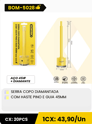 SERRA COPO DIAMANTADA COM HASTE PINO E GUIA 45MM CX: 20PCS 1CX: 43,90/Un