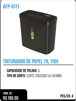 TRITURADOR DE PAPEL 11L 110V UNID. CX: R$ 180.00 PCS/CX: 4