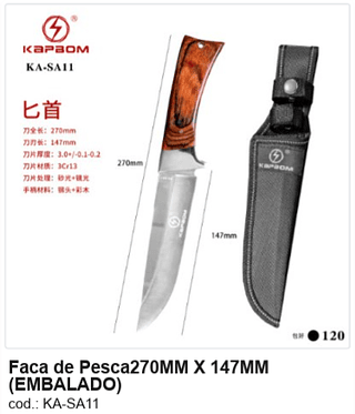 Faca de Pesca270MM X 147MM R$ 27,9 PC/CX:120