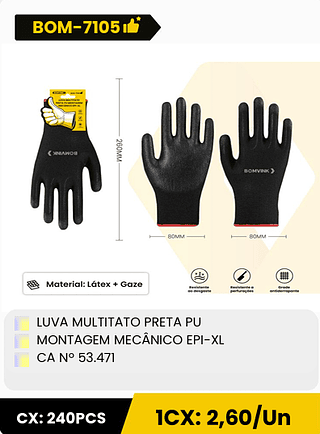 LUVA MULTITATO PRETA PU MONTAGEM MECÂNICO EPI-XL CA N° 53.471 CX: 240PCS 1CX: 2,60/Un