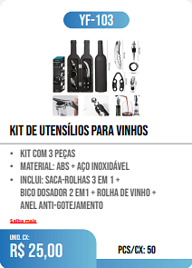 KIT de utensílios para VINHos PCS/CX: 50 UNID. CX: r$ 25,00