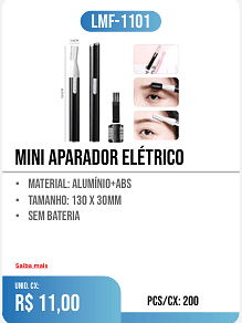 mini aparador elétrico PCS/CX: 200 UNID. CX: r$ 11,00