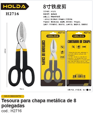 Tesoura para chapa metálica de 8 polegadas R$ 19,35 PC/CX:48