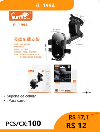 Suporte de celular PCS/CX:100 R$12