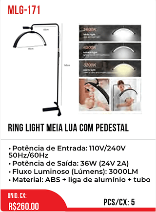 RING LIGHT MEIA LUA COM PEDESTAL 5pç=260$