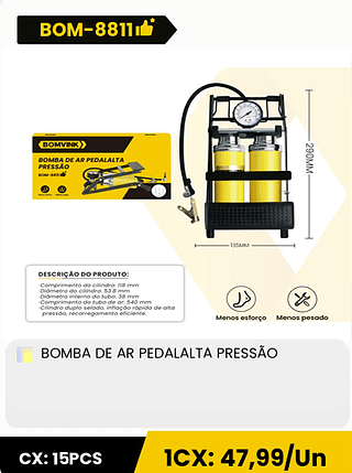 BOMBA DE AR PEDALALTA PRESSÃO CX: 15PCS 1CX: 47,99/Un